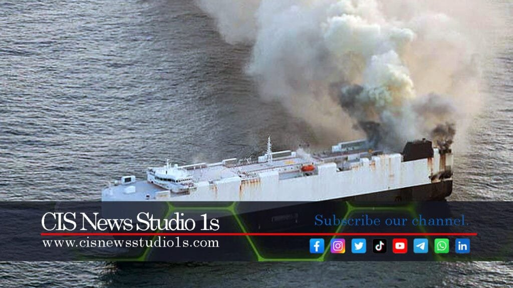 EV-Filled Cargo Ship Ablaze, Left Adrift at Sea | #CISNewsStudio1s https://cisnewsstudio1s.com